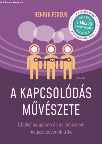 Henrik Fexeus - A kapcsolódás művészete