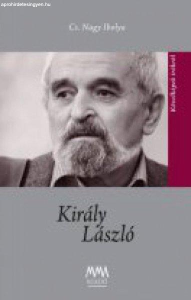 Cs. Nagy Ibolya - Király László