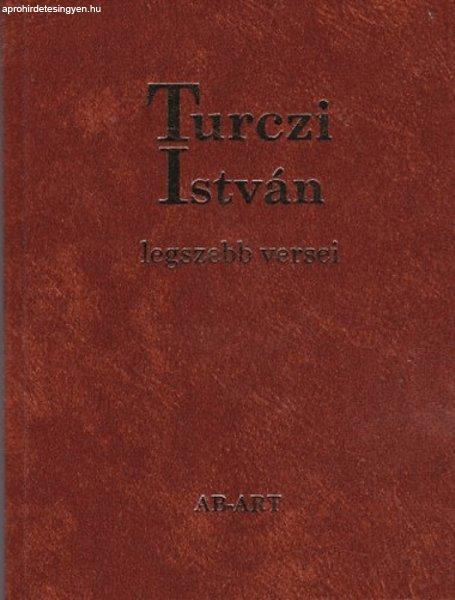 Turczi István - Turczi István legszebb versei