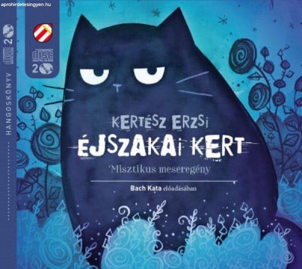 Éjszakai Kert - Misztikus meseregény - Hangoskönyv