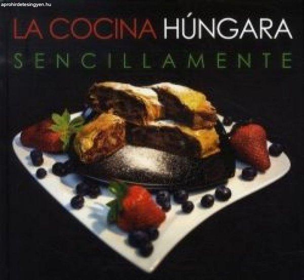 Kolozsvári Ildikó - La Cocina Húngara - Sencillamente