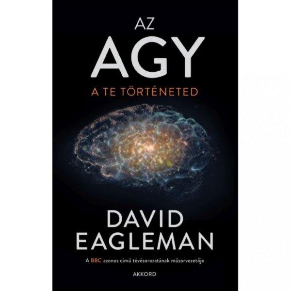 David Eagleman - Az agy