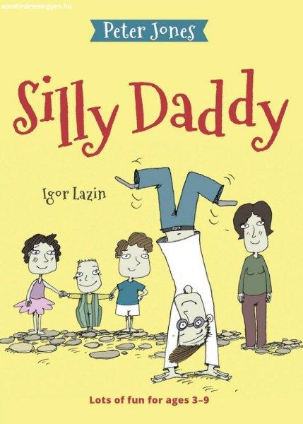 Peter Jones - Silly Daddy - Bolondos Apu