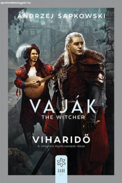 Andrzej Sapkowski - Vaják - The Witcher - Viharidő