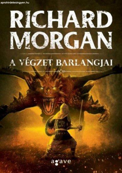 Richard Morgan - A végzet barlangjai