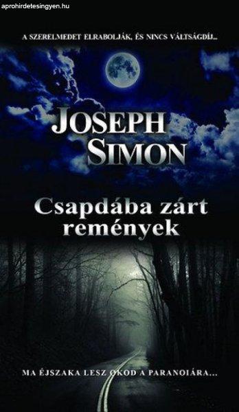Simon Joseph - Csapdába zárt remények