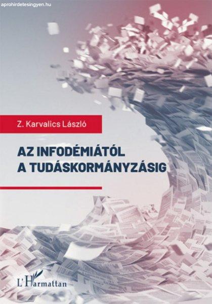 Az infodémiától a tudáskormányzásig