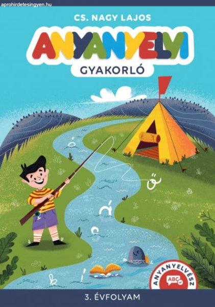 Anyanyelvi gyakorló. 3. évfolyam