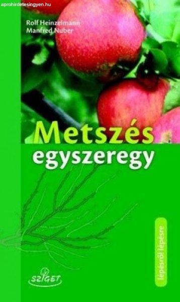 Rolf Heinzelmann - Metszés egyszeregy