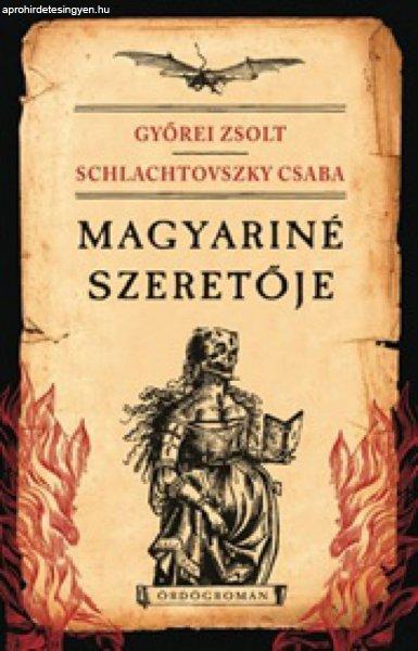 Magyariné szeretője (Ördögromán