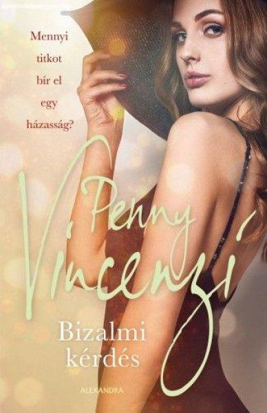 Penny Vincenzy - Bizalmi kérdés