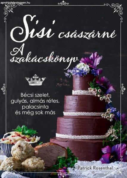 Sisi császárné – A szakácskönyv