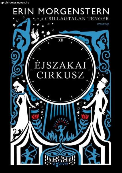 Erin Morgenstern - Éjszakai cirkusz (puhatáblás)