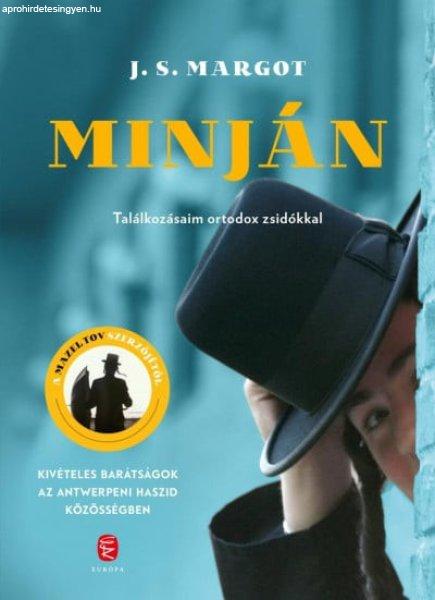 J. S. Margot - Minján - Találkozásaim ortodox zsidókkal