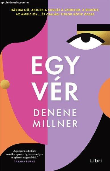 Denene Millner - Egy vér