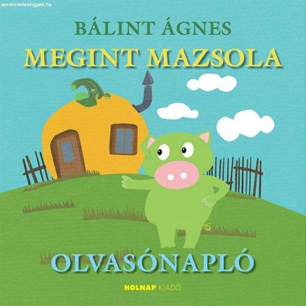 Nagy Zoltánné Csilla - Megint Mazsola olvasónapló