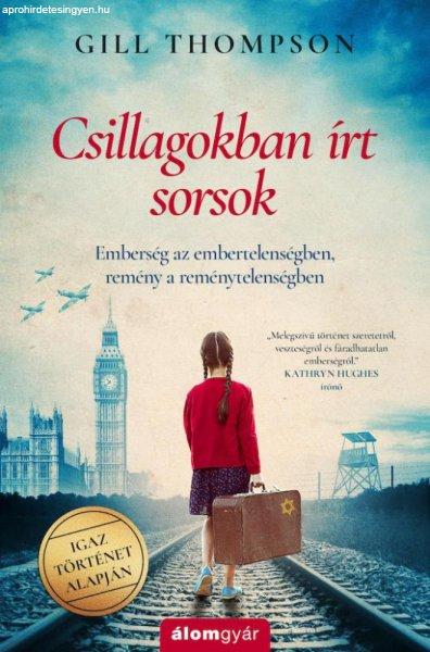 Gill Thompson - Csillagokban írt sorsok