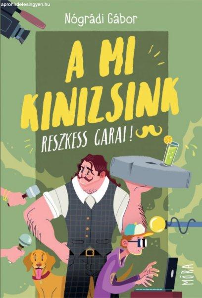 A mi Kinizsink