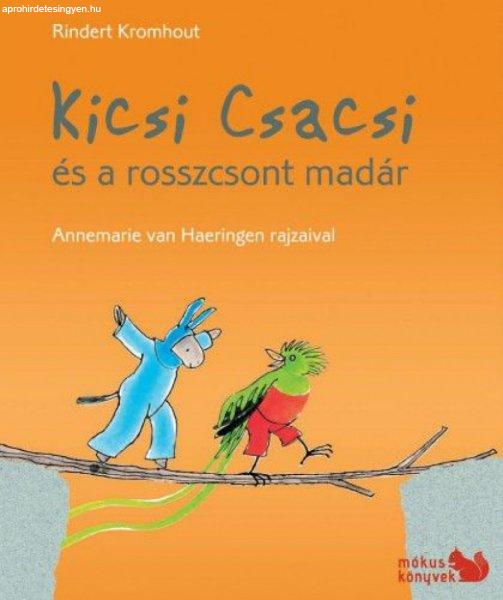 Kicsi Csacsi és a rosszcsont madár