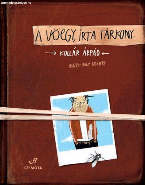 Kollár Árpád - A völgy, írta Tárkony