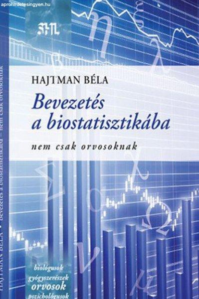 Hajtman Béla - Bevezetés a biostatisztikába