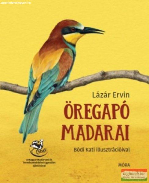 Lázár Ervin - Öregapó madarai 