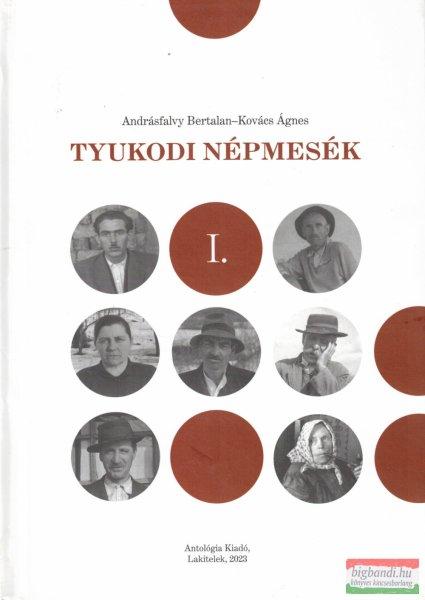 Andrásfalvy Bertalan–Kovács Ágnes - Tyukodi népmesék I-II. - DVD
melléklettel