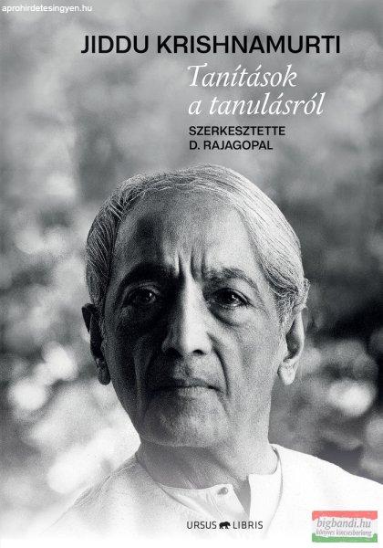 Jiddu Krishnamurti - Tanítások a tanulásról