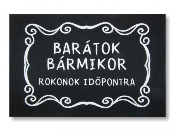 Lábtörlő Barátok bármikor, rokonok időpontra 60x40cm