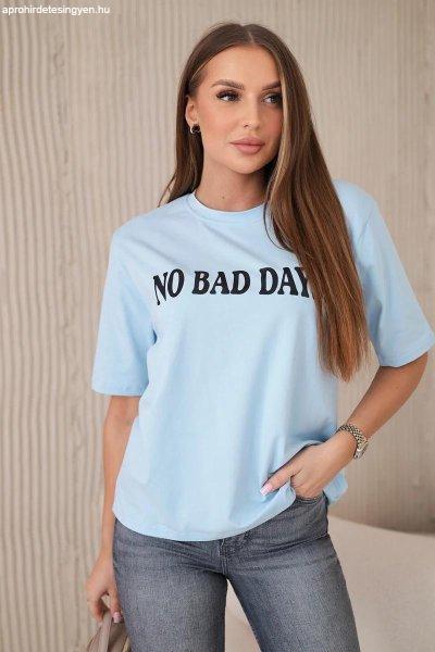 Pamut póló No Bad Days világoskék
