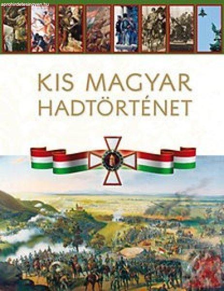 KIS MAGYAR HADTÖRTÉNET