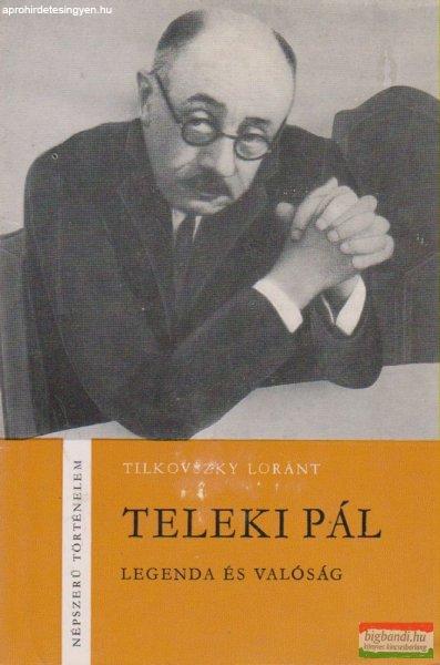 Tilkovszky Loránt - Teleki Pál