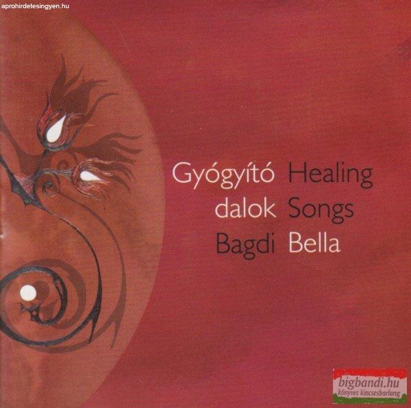 Bagdi Bella - Gyógyító dalok / Healing Songs CD