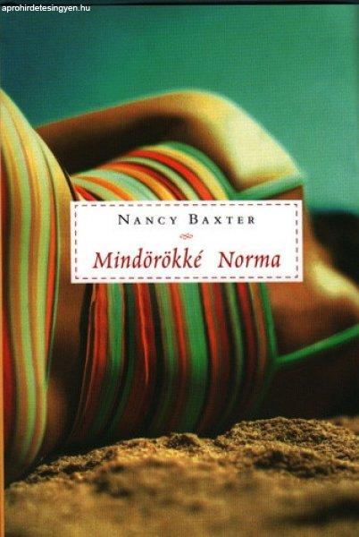 Nancy Baxter: Mindörökké Norma Jó állapotú szépséghibás