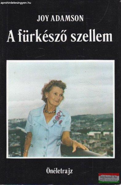 Joy Adamson - A fürkésző szellem