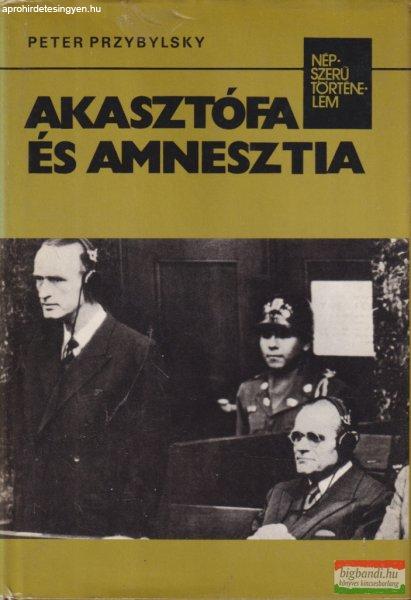 Peter Przybylsky - Akasztófa és amnesztia