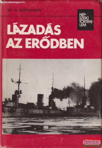 Sz. N. Szemanov - Lázadás az erődben