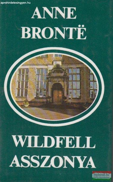 Anne Brontë - Wildfell asszonya