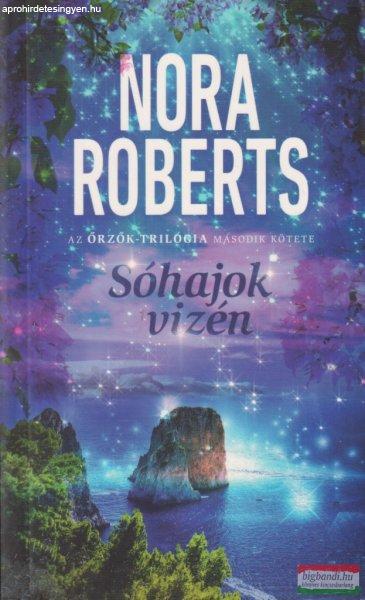 Nora Roberts - Sóhajok vizén