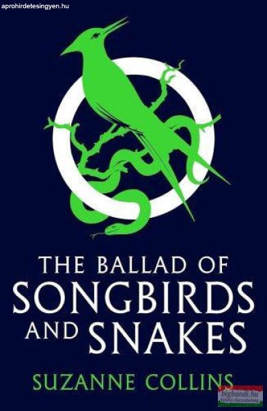 Suzanne Collins - The Ballad of Songbirds and Snakes