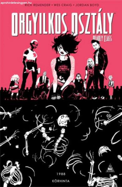 Orgyilkos osztály - Deadly Class 5.