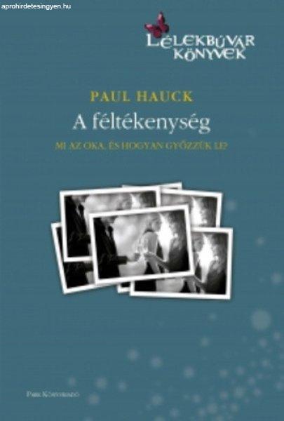 Paul Hauck: A ?féltékenység Antikvár