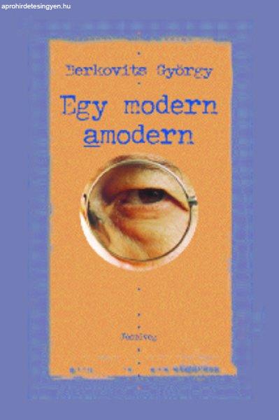 Berkovits György: Egy modern amodern Szépséghibás