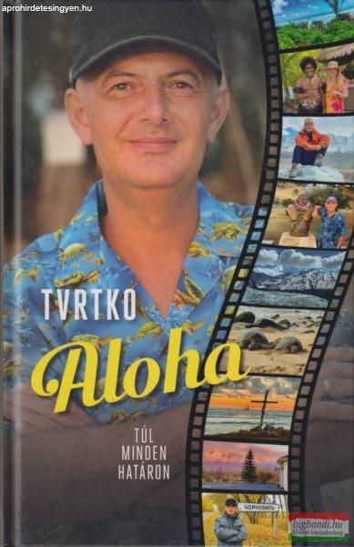 Vujity Tvrtko - Aloha