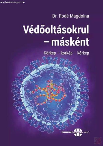 VÉDŐOLTÁSOKRUL – MÁSKÉNT