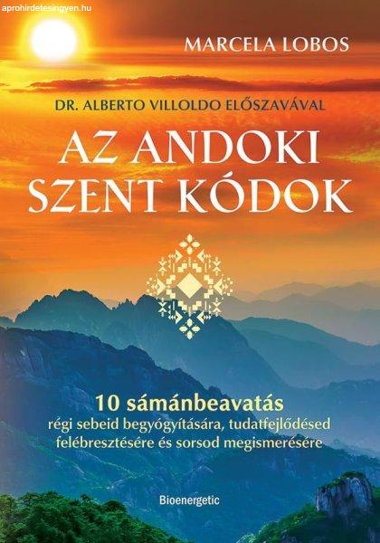 Marcela Lobos - Az andoki szent kódok