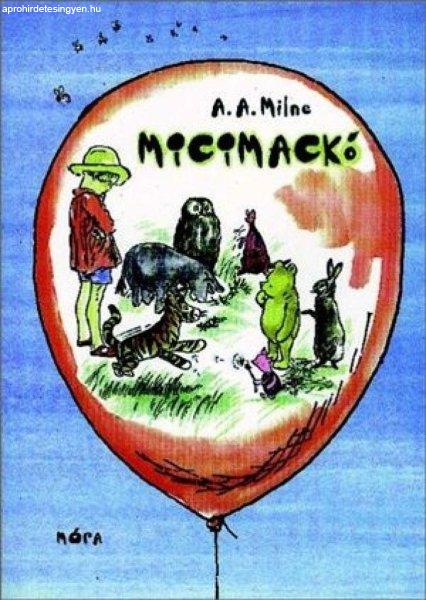 A. A. Milne - Micimackó