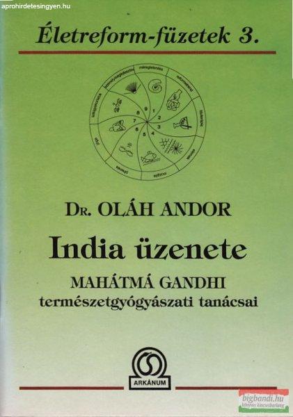 Dr. Oláh Andor - India üzenete