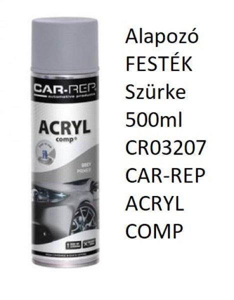 Alapozó FESTÉK Szürke 500ml CR03207 CAR-REP ACRYL COMP 