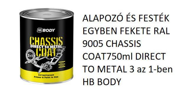 ALAPOZÓ ÉS FESTÉK EGYBEN FEKETE RAL 9005 CHASSIS COAT750ml DIRECT TO METAL 3
az 1-ben HB BODY